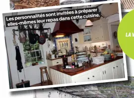  ??  ?? à préparer ités sont invitées personnal cuisine. Les dans cette leur repas elles-mêmes