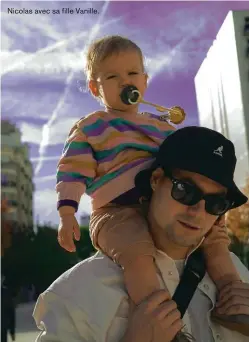  ?? ?? Nicolas avec sa fille Vanille.