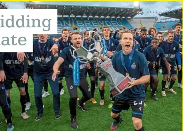  ??  ?? Champions…Brugge sealed back-to-back titles in 2021