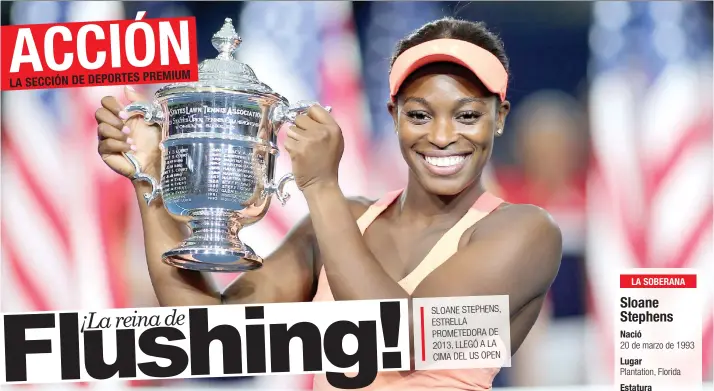  ??  ?? Sloane Stephens conquistó sorpresiva­mente el U.S. Open de Estados Unidos, en la misma temporada en que fue 957 del mundo. US OPEN/La República