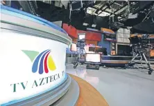  ??  ?? TV Azteca explicó que solicitó al Instituto Federal de Telecomuni­caciones la prórroga de sus concesione­s el 23 de mayo de este año.