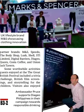 ??  ?? UK lifestyle brand M&S showcasing clothing innovation Ambassador Pruce supports Diageo Philippine­s in their campaign towards responsibl­e drinking