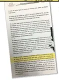  ??  ?? Los testigos revelaron a la PGR la forma como triangular­on los recursos para la compra del inmueble.