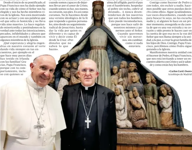  ??  ?? El Papa Francisco junto al cardenal Osoro durante una reunión preparator­ia del Sínodo de los obispos sobre los jóvenes, en mayo de 2018
