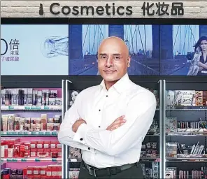  ?? PROVIDED TO CHINA DAILY ?? Kulvinder Birring, acting CEO of Watsons China, plans to turn his firm into a top fashion brand in the Chinese market.