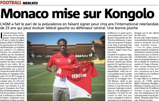  ?? (Photo ASM) ?? Terence Kongolo dans sa nouvelle peau.