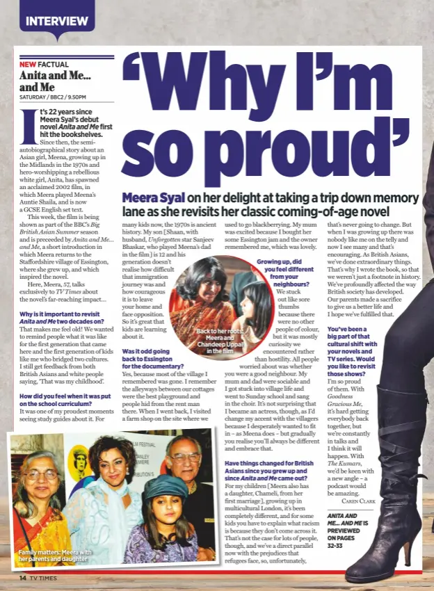  ??  ?? Family matters: Meera with her parents and daughter Back to her roots:Meera and chandeep uppalin the film Anita And Me… And Me IS PREVIEWED on pages 32-33