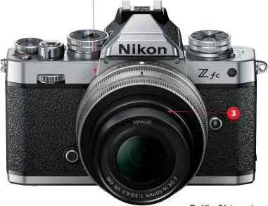  ??  ?? The Nikon Z fc is a modern APS-C mirrorless camera with a retro Slr-style body that’s inspired by 1982’s legendary Nikon FM2.