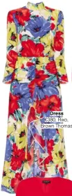  ??  ?? €380, Rixo, Brown Thomas Dress