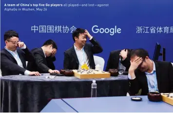  ??  ?? A team of China’s top five Go players all played—and lost—against Alphago in Wuzhen, May 26