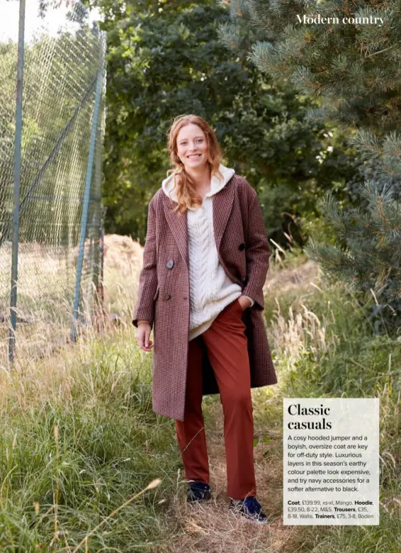  ??  ?? Coat, £139.99, xs-xl, Mango. Hoodie, £39.50, 8-22, M&amp;S. Trousers, £35, 8-18, Wallis. Trainers, £75, 3-8, Boden