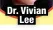  ?? ?? Dr. Vivian
Lee