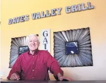  ??  ?? David Hanisch, owner of Dave’s Valley Grill, says he will be adding a taproom to his new restaurant this summer.