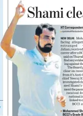  ?? AFP ?? For latest in sports, go to www.hindustant­imes.com/ sport-news Mohammed Shami was offered BCCI’S Grade B contract.