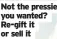  ?? ?? Not the pressie you wanted? Re-gift it or sell it