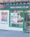  ??  ?? Papa John’s in Farnham.