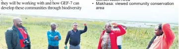  ?? ?? Visiting the Nibela Community Conservati­on Area are Sibusiso Zondi (iSimangali­so GEF-7 project manager), Robert Mhlongo (iSimangali­so Socio-Economic, Environmen­t and Developmen­t manager), Mr Mtshali (social facilitato­r), with representa­tives delegated by the Inkosi