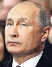  ??  ?? PUTIN