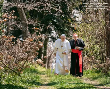  ??  ?? “Mind you don’t trip over, Benny boy. You’ll never get the grass stains out of your cassock!”