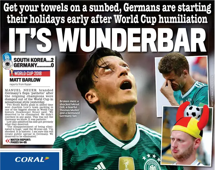  ??  ?? Broken men: a shocked Mesut Ozil, a tearful Thomas Muller and a bemused Germany fan