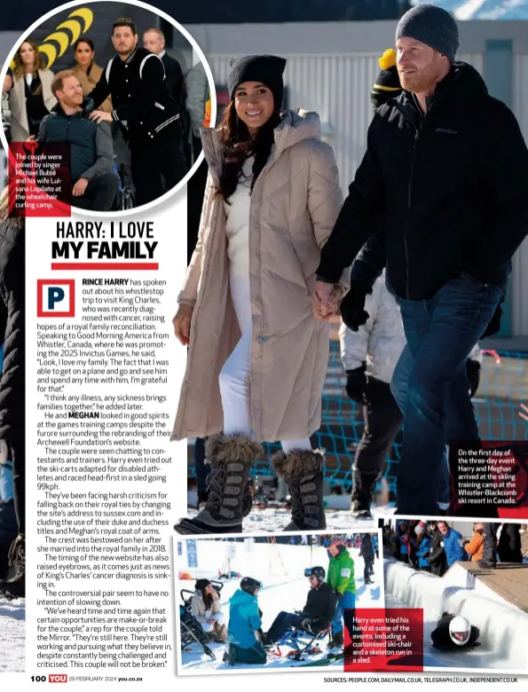  ?? ?? On the first day of the three-day event Harry and Meghan arrived at the skiing training camp at the Whistler-Blackcomb ski resort in Canada.
