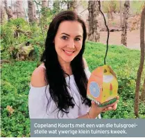  ??  ?? Copeland Koort sm et ee nv an di et uisgroeist­elle wat ywerige klein tuiniers kweek.