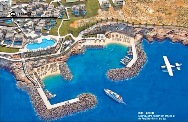  ??  ?? blue lagoon exPERiEncE thE wEStERn PaRt of CREtE at thE royal BluE rESoRt and sPa