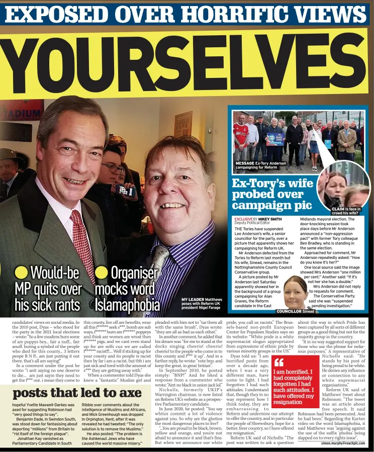  ?? ?? MY LEADER Matthews poses with Reform UK president Nigel Farage