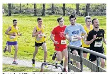  ??  ?? Dimanche 2 avril, 5 000 sportifs sont attendus pour la Bicentenai­re.