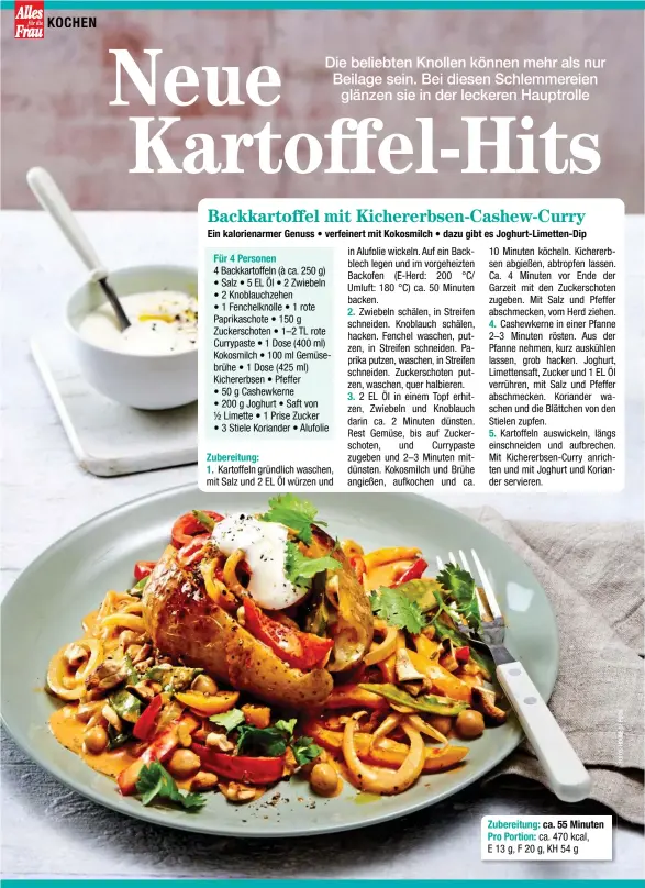  ??  ?? Zubereitun­g: ca. 55 Minuten Pro Portion: ca. 470 kcal, E 13 g, F 20 g, KH 54 g