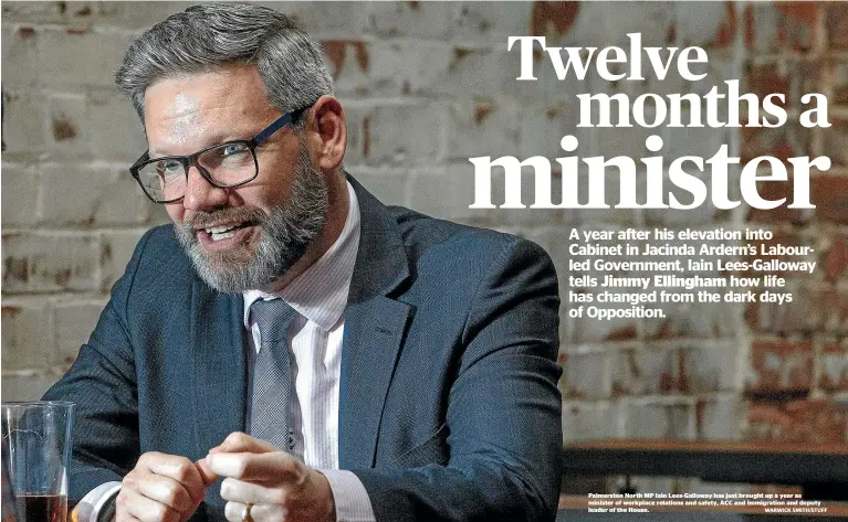  ?? WARWICK SMITH/STUFF ?? Palmerston North MP Iain Lees-galloway has just brought up a year as minister of workplace relations and safety, ACC and immigratio­n and deputy leader of the House.