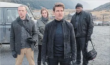 ?? DAVID JAMES THE ASSOCIATED PRESS ?? Simon Pegg, left, Rebecca Ferguson, Tom Cruise and Ving Rhames in a scene from "Mission: Impossible - Fallout."