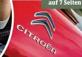  ??  ?? 100 Jahre Citroën. Die Franzosen lassen es zum Jubiläum krachen