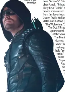  ??  ?? Stephen Amell stars in “Arrow”