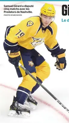  ??  ?? Samuel Girard a disputé cinq matchs avec les Predators de Nashville. PHOTO D’ARCHIVES