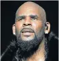  ?? Picture: AFP ?? R KELLY