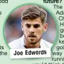  ??  ?? Joe Edwards