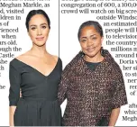  ??  ?? Meghan Markle and her proud mother Doria Ragland