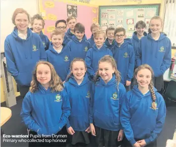  ??  ?? Eco-warriors Pupils from Drymen Primary who collected top honour