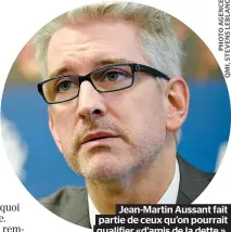  ??  ?? Jean-Martin Aussant fait partie de ceux qu’on pourrait qualifier «d’amis de la dette ».