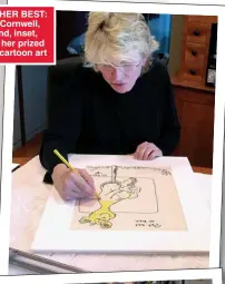  ?? ?? BACK TO HER BEST: Patricia Cornwell, main, and, inset, restoring her prized Dr Seuss cartoon art