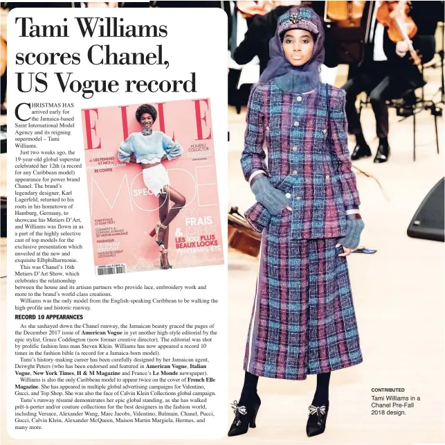  ??  ?? CONTRIBUTE­D Tami Williams in a Chanel Pre-Fall 2018 design.