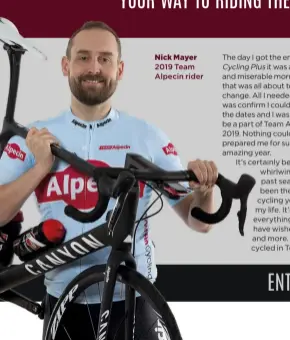  ??  ?? Nick Mayer 2019 Team Alpecin rider