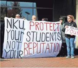  ??  ?? Students at Northern Kentucky University protest the treatment of sexual assault survivors on campus.