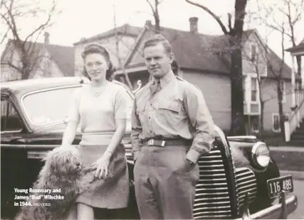  ?? PROVIDED ?? Young Rosemary and James “Bud” Wilschke in 1944.