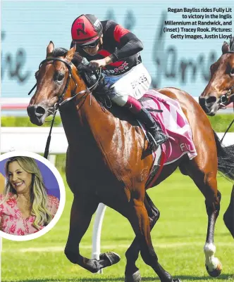  ?? ?? Regan Bayliss rides Fully Lit to victory in the Inglis Millennium at Randwick, and (inset) Tracey Rook. Pictures: Getty Images, Justin Lloyd