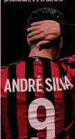  ??  ?? André Silva è nato il 6 novembre 1995 a Baguim do Monte (Por)