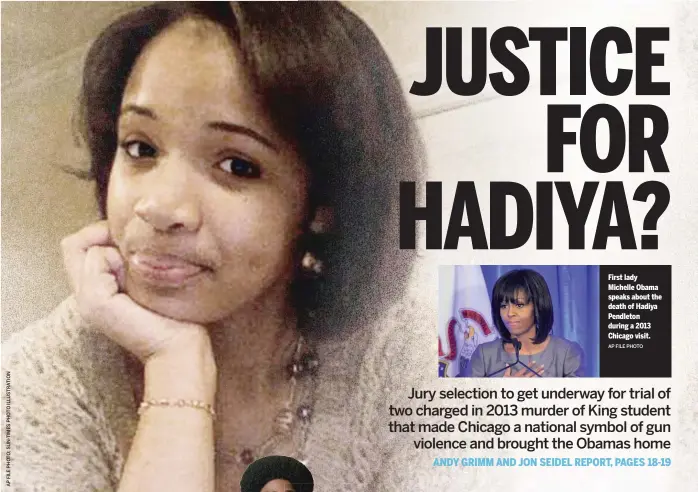  ?? AP FILE PHOTO ?? First lady Michelle Obama speaks about the death of Hadiya Pendleton during a 2013 Chicago visit.