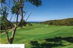  ?? ?? Marbella Golf and Country Club’s Robert Trent Jones Senior layout