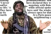  ??  ?? DeMANDS: Boko Haram’s Abubakar Shekau